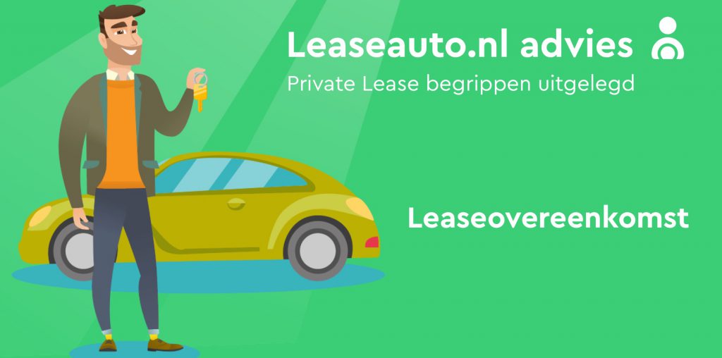 Leaseovereenkomst | Private Lease | Leaseauto.nl