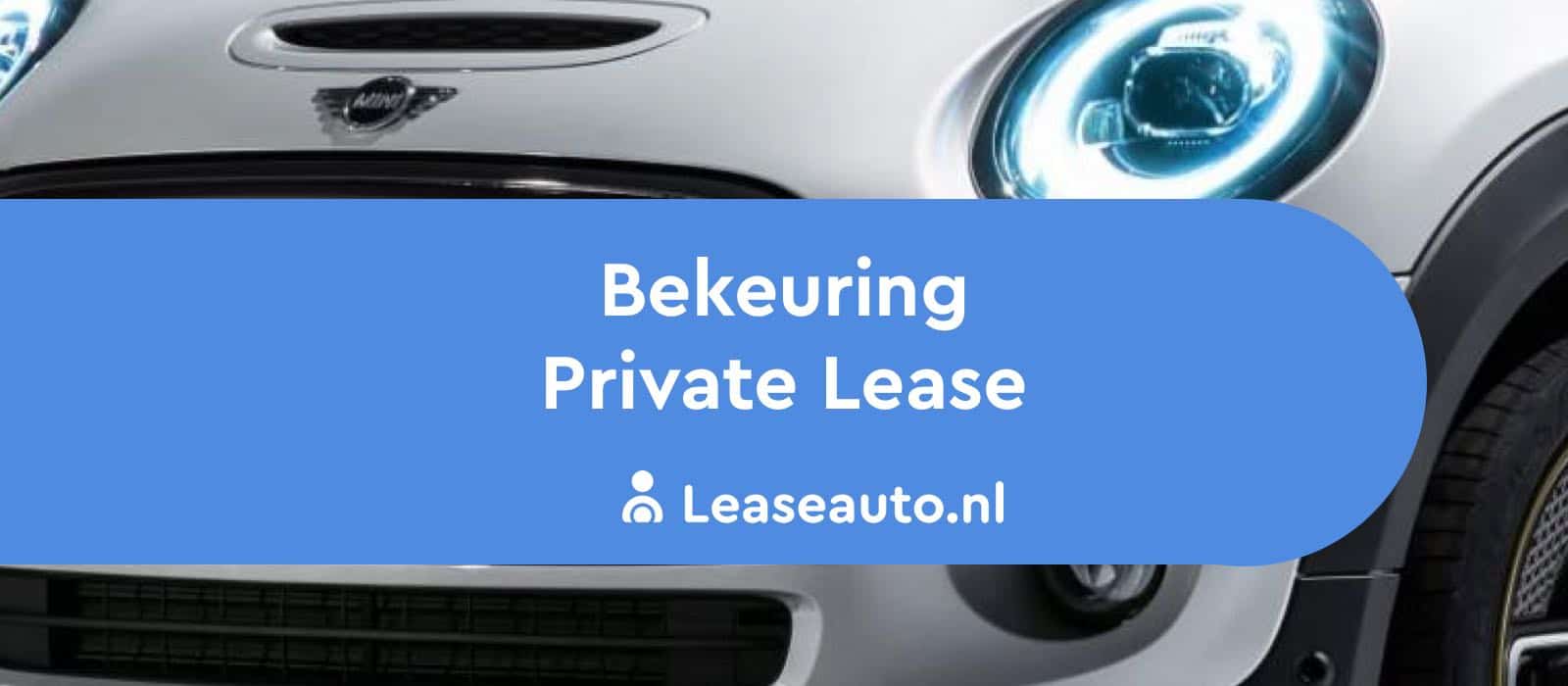 bekeuring private lease