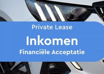 financiele acceptatie private lease | minimaal inkomen
