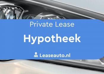 private lease en hypotheek