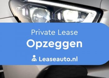 private lease opzeggen of stoppen