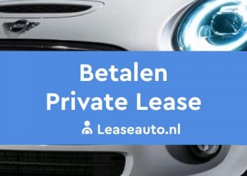 start betalen private lease