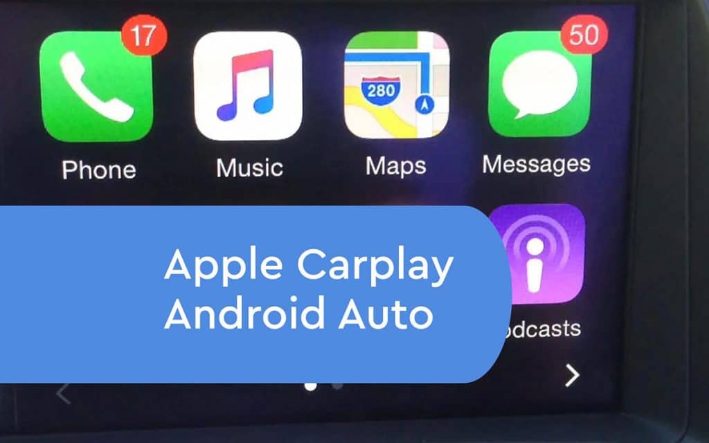 Apple carplay android auto