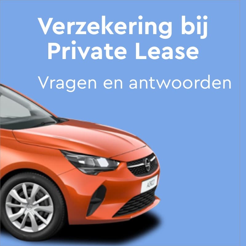 Verzekering bij private lease. Veel gestelde vragen en antwoorden over de verzekering van prive leaseauto's.
