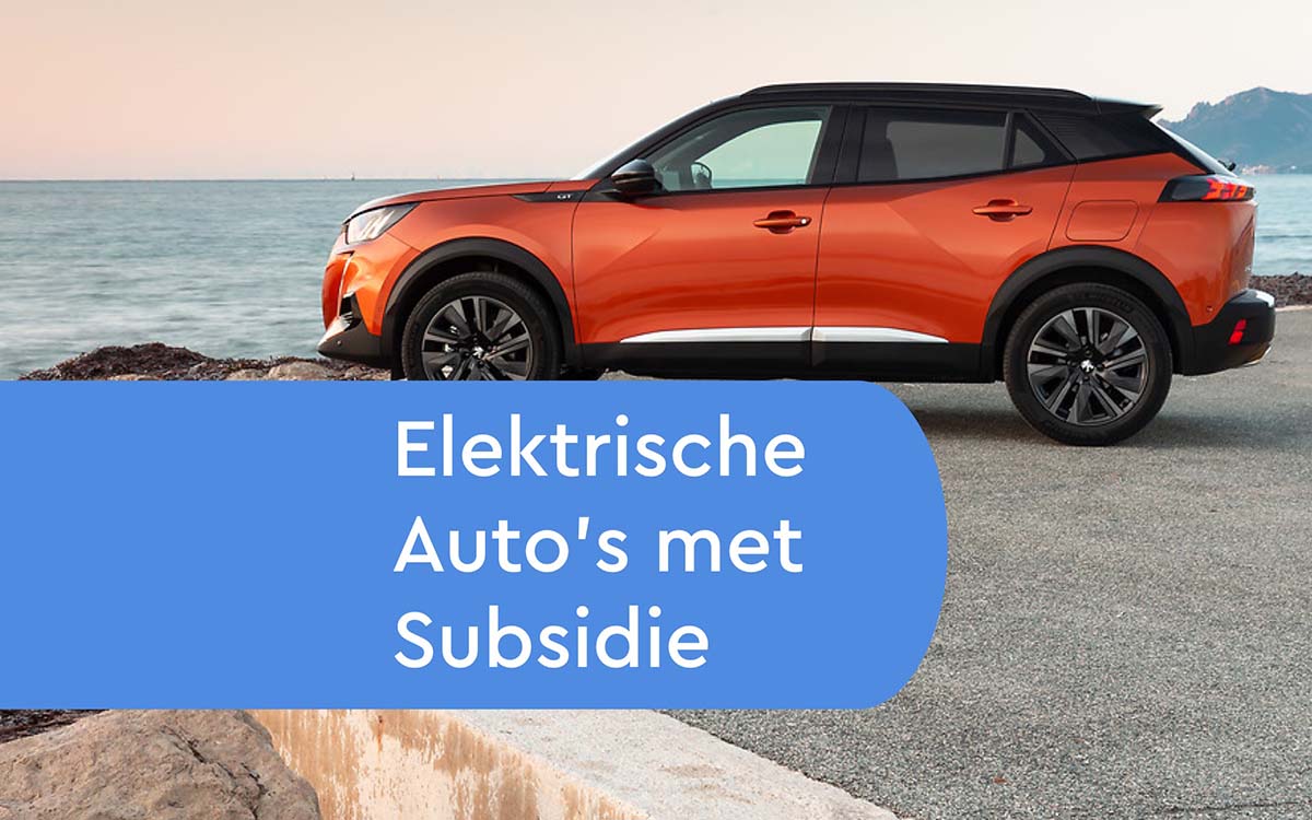 Subsidie Elektrische Auto Welke auto's Leaseauto.nl