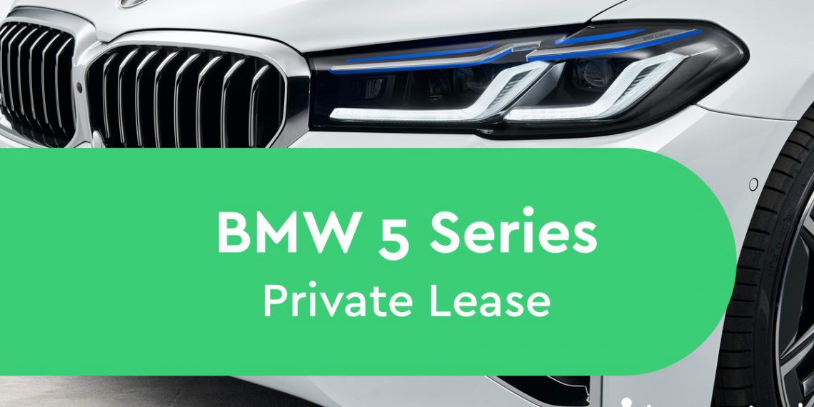 BMW 5 Serie Private Lease