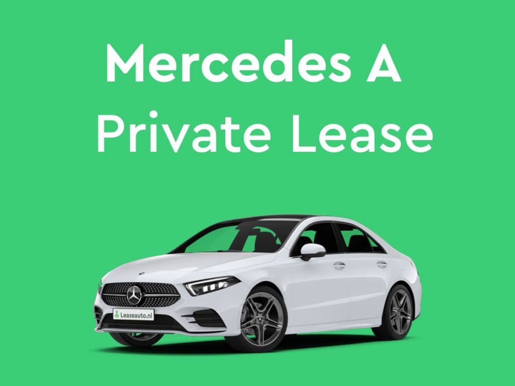mercedes a sedan Private Lease