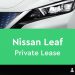 nissan leaf Private Lease