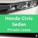 Honda Civic Sedan Private Lease 4 deurs