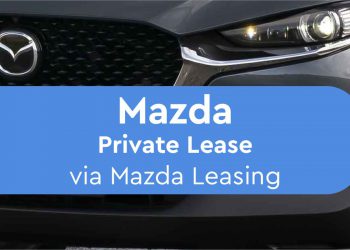 Mazda Leasing Private Lease