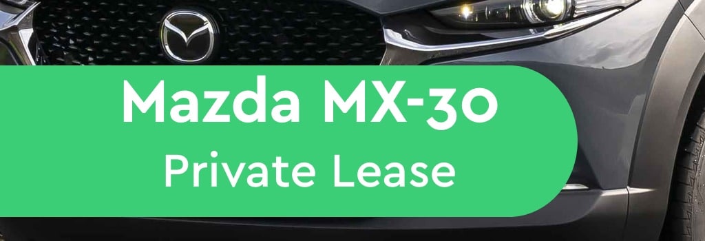 Mazda MX-30 Private Lease