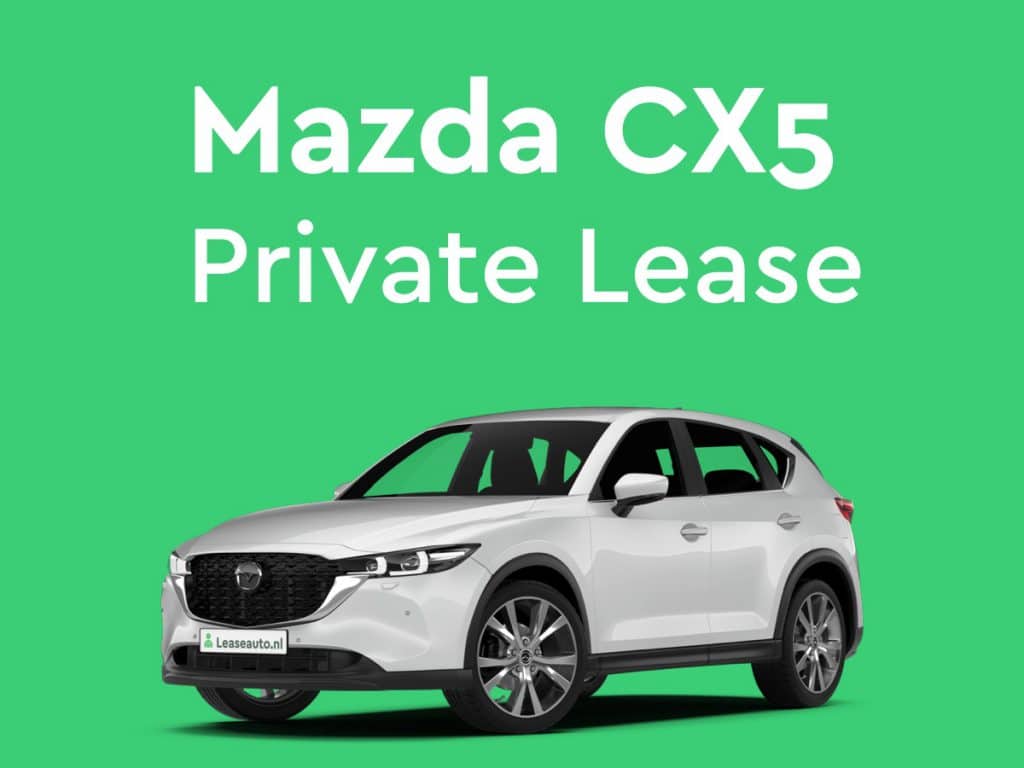 Mazda cx5 Private Lease
