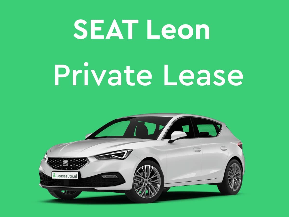 Seat Leon Private Lease  Vergelijk nu Laagste Prijzen 