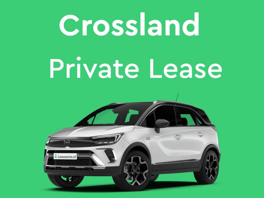 Opel Crossland Private Lease