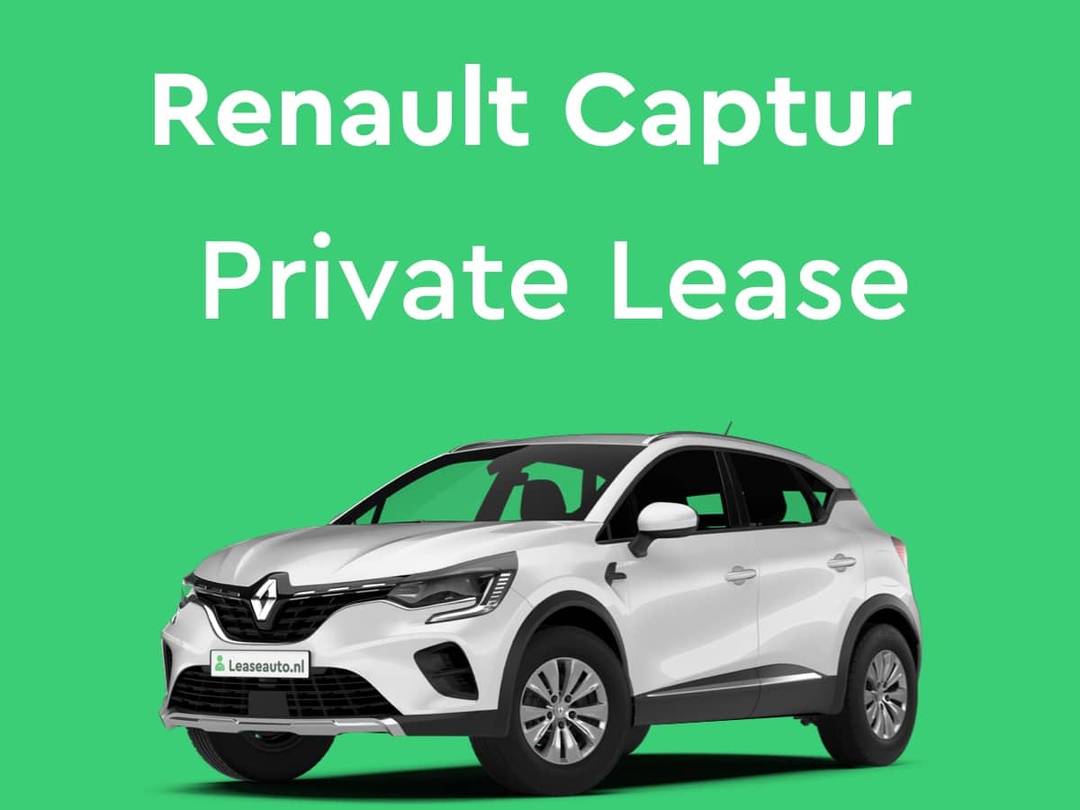 cocaïne voering bellen Renault Captur Private Lease | Vergelijk nu Voordeligste Aanbiedingen -  Leaseauto.nl