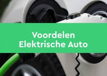 elektrische auto voordelen