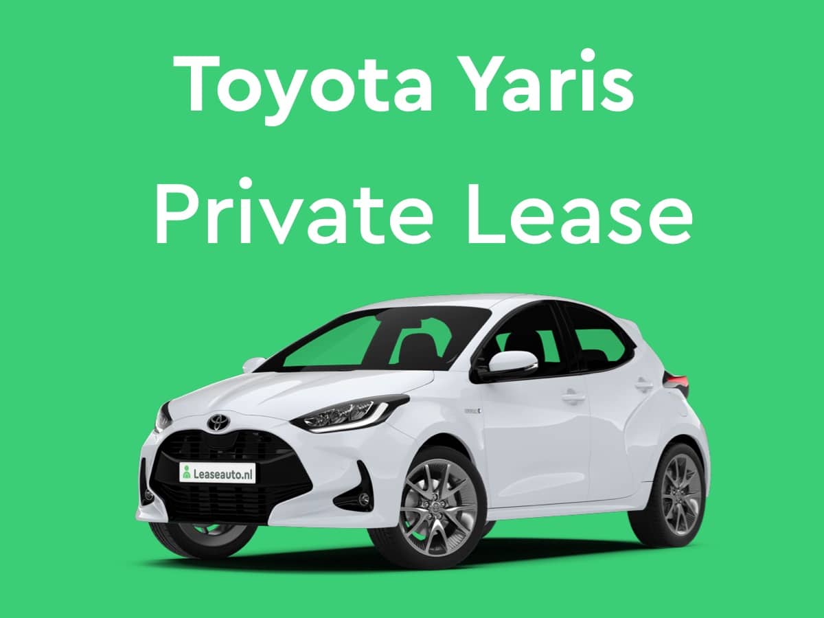 vork ik zal sterk zijn generatie Toyota Yaris Private Lease | Vergelijk nu Laagste Prijzen - Leaseauto.nl