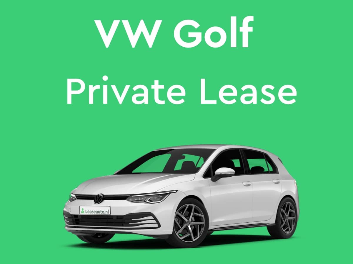 Volkswagen Golf Private Lease | nu Laagste - Leaseauto.nl